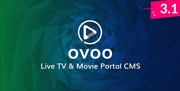 OVOO v3.2电影电视剧点播程序已激活免授权